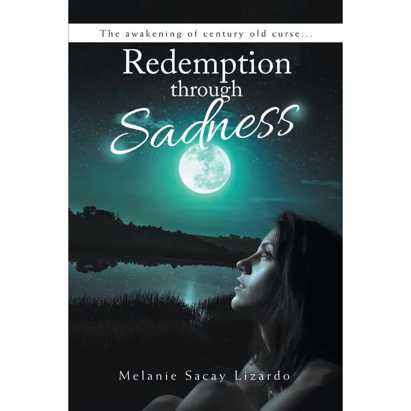 Redemption Through Sadness