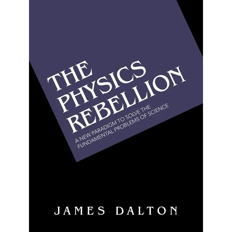The Physics Rebellion