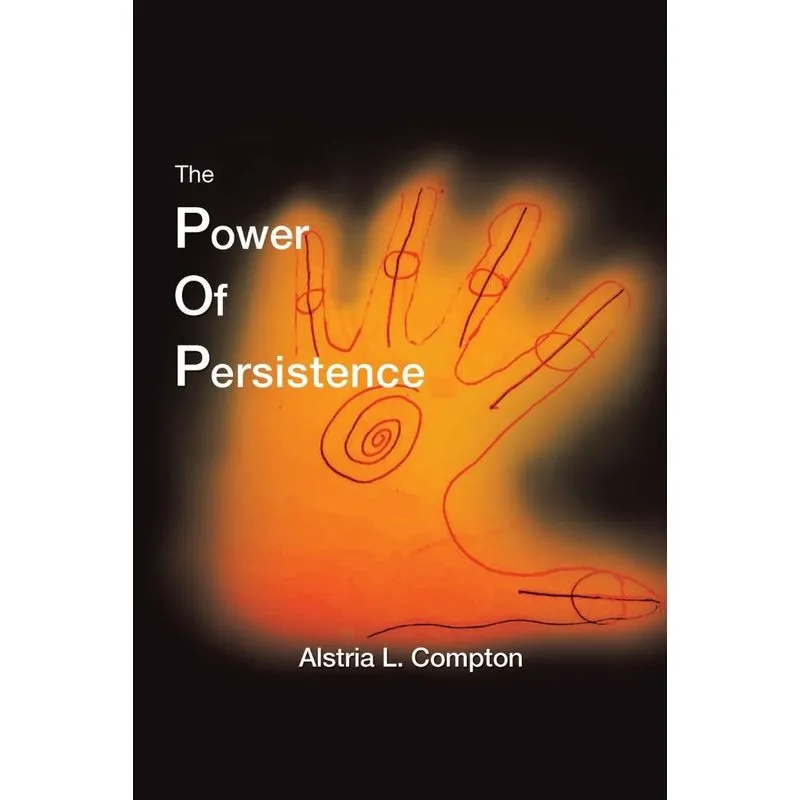 The Power of Persistence