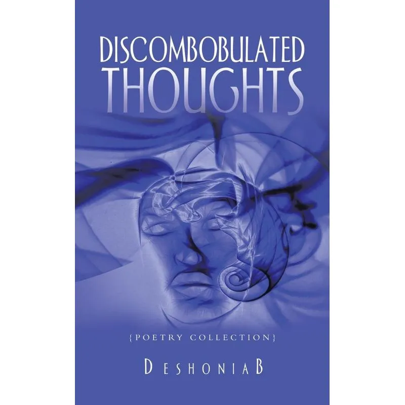 Discombobulated Thoughts