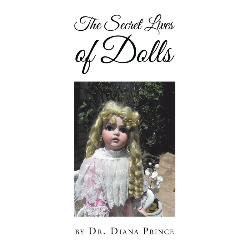The Secret Lives of Dolls
