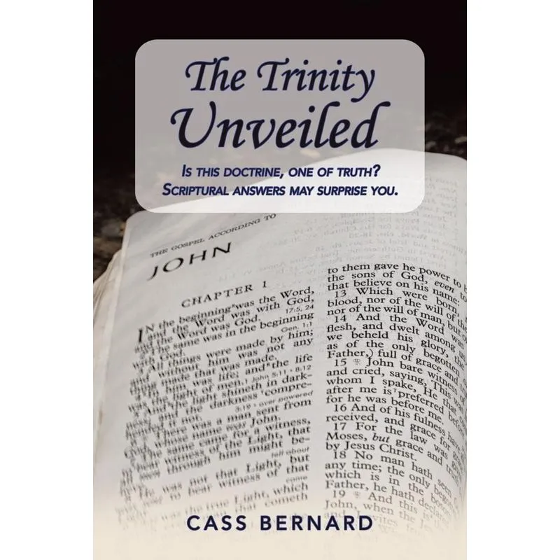 The Trinity Unveiled