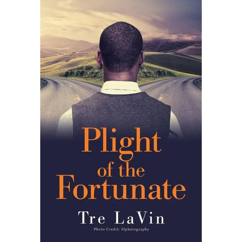 Plight of the Fortunate