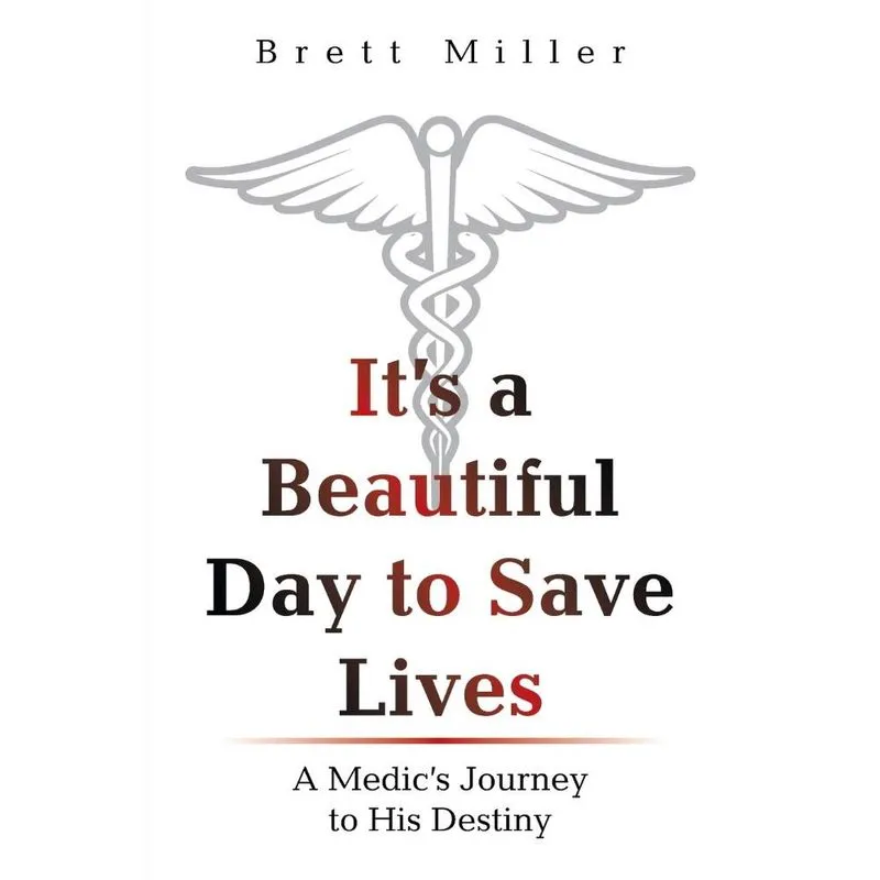 Its a Beautiful Day to Save Lives
