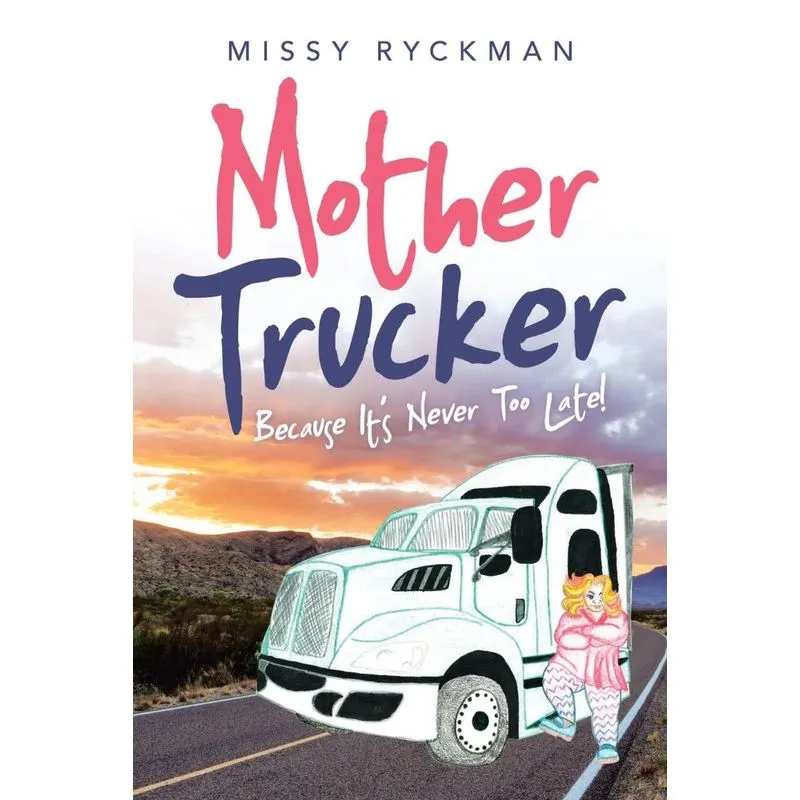 Mother Trucker