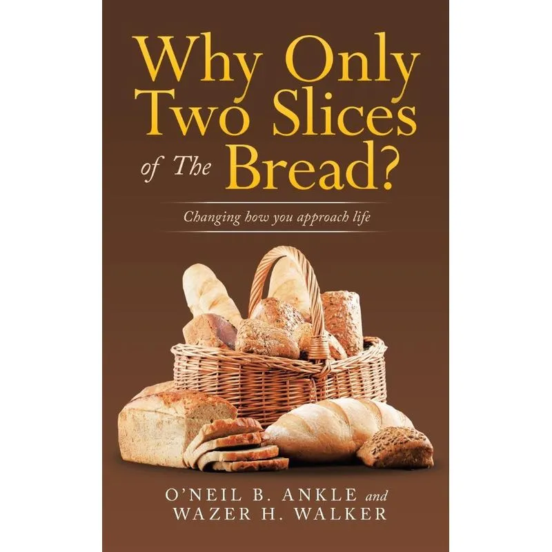 Why Only Two Slices of the Bread?