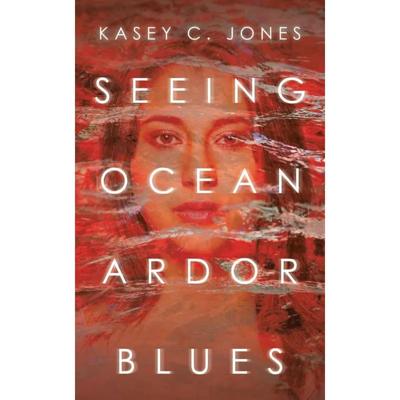 Seeing Ocean Ardor Blues