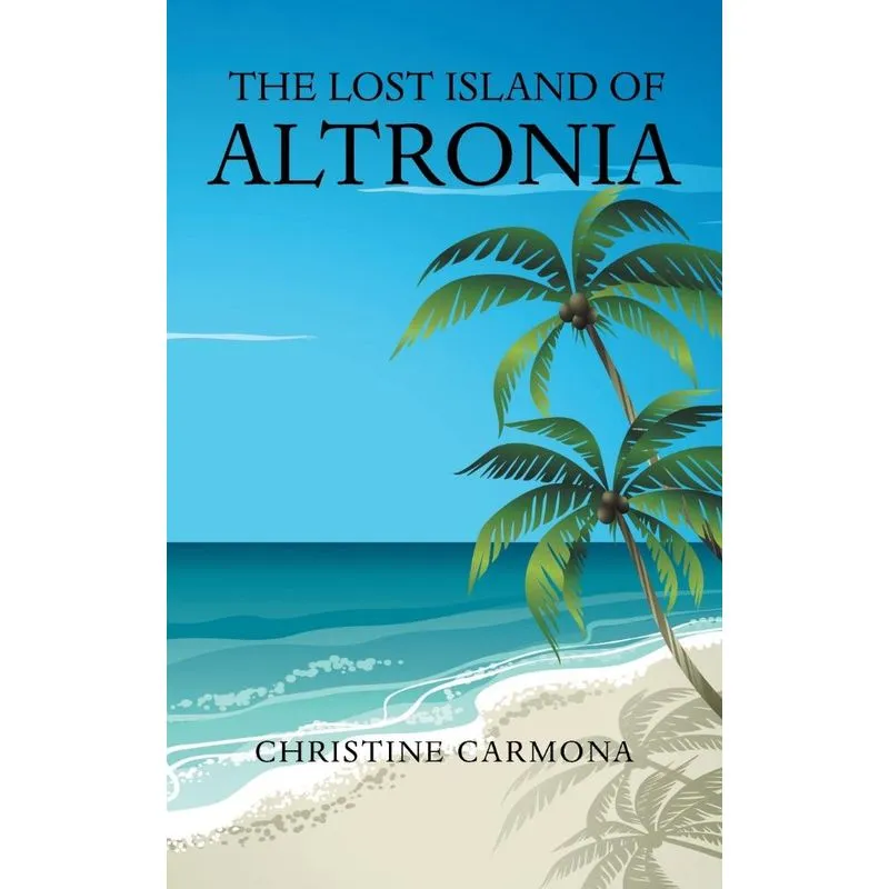 The Lost Island of Altronia