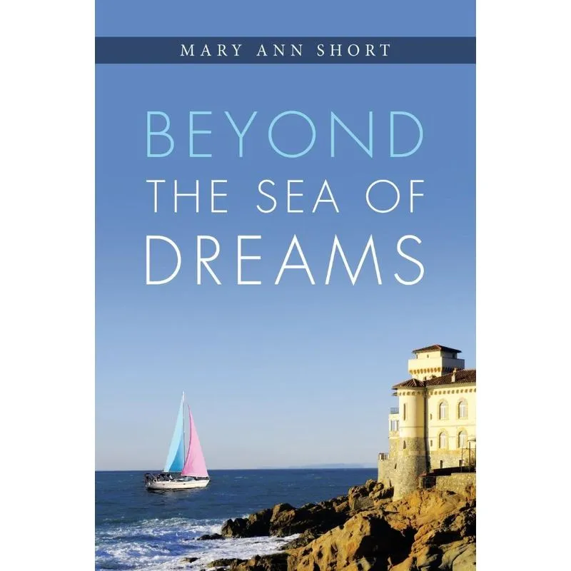 Beyond the Sea of Dreams