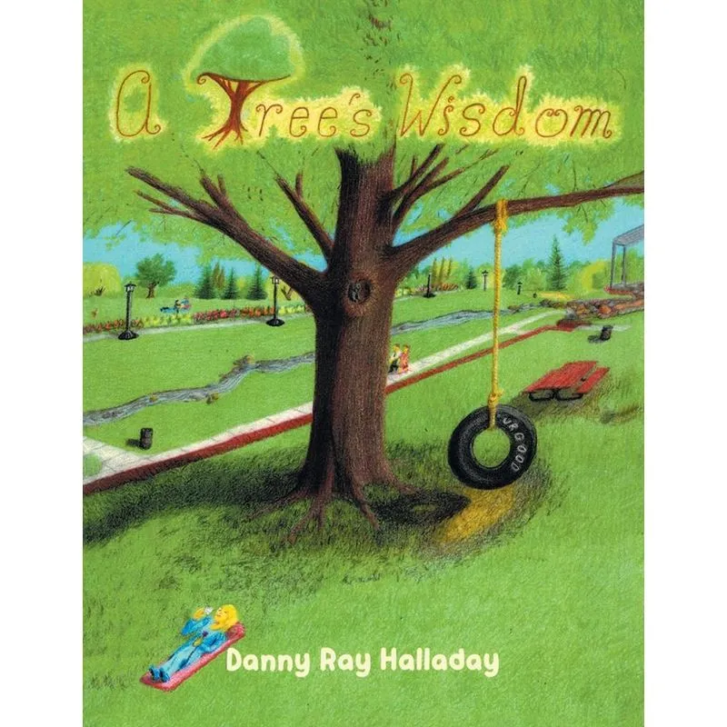 A Trees Wisdom