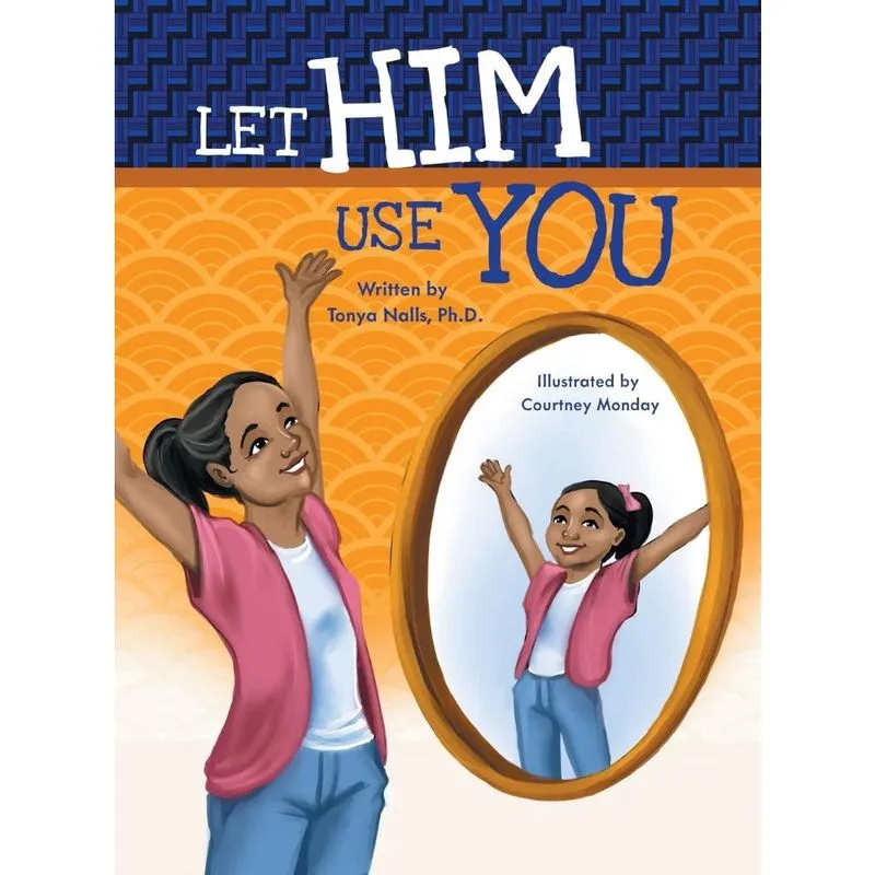 Let Him Use You