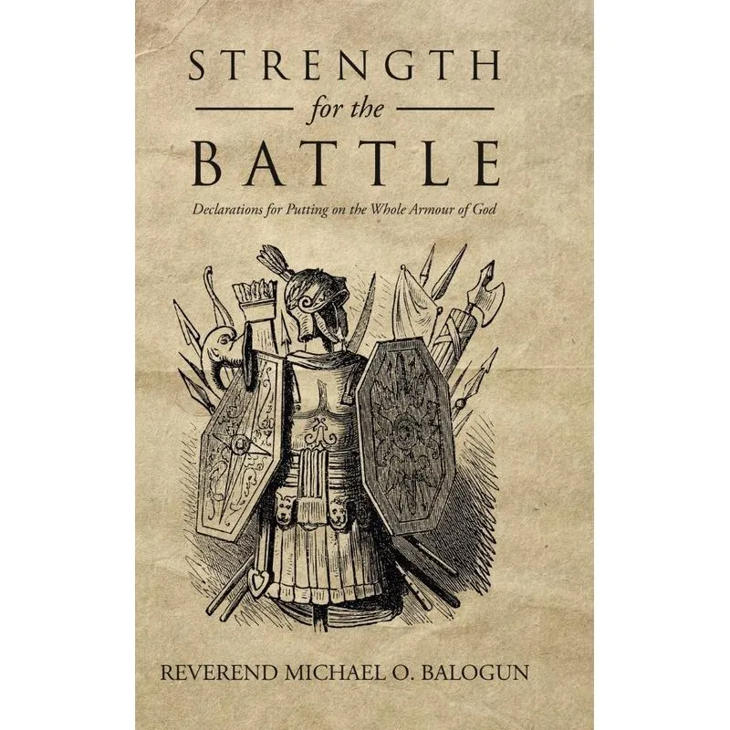 Strength for the Battle