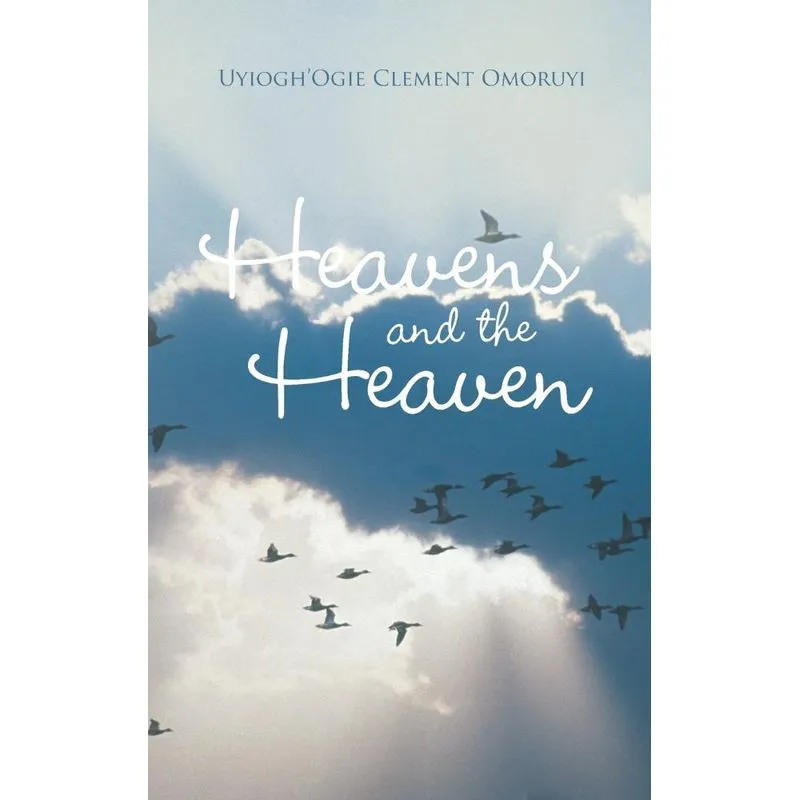 Heavens and the Heaven