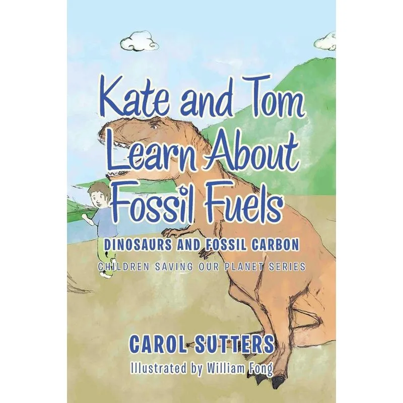 Kate and Tom Learn About Fossil Fuels