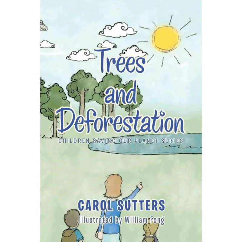 Trees and Deforestation