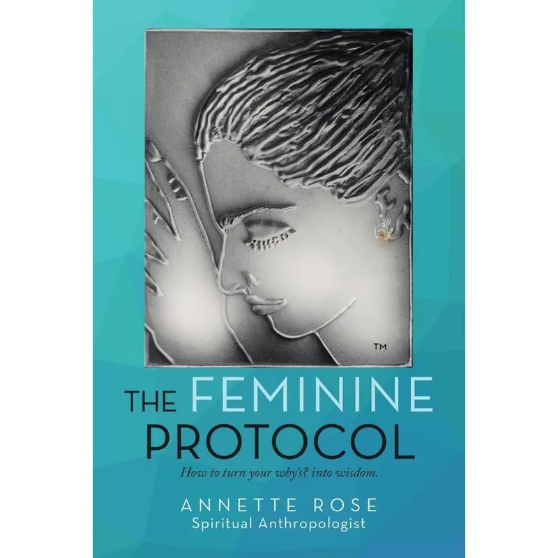 The Feminine Protocol