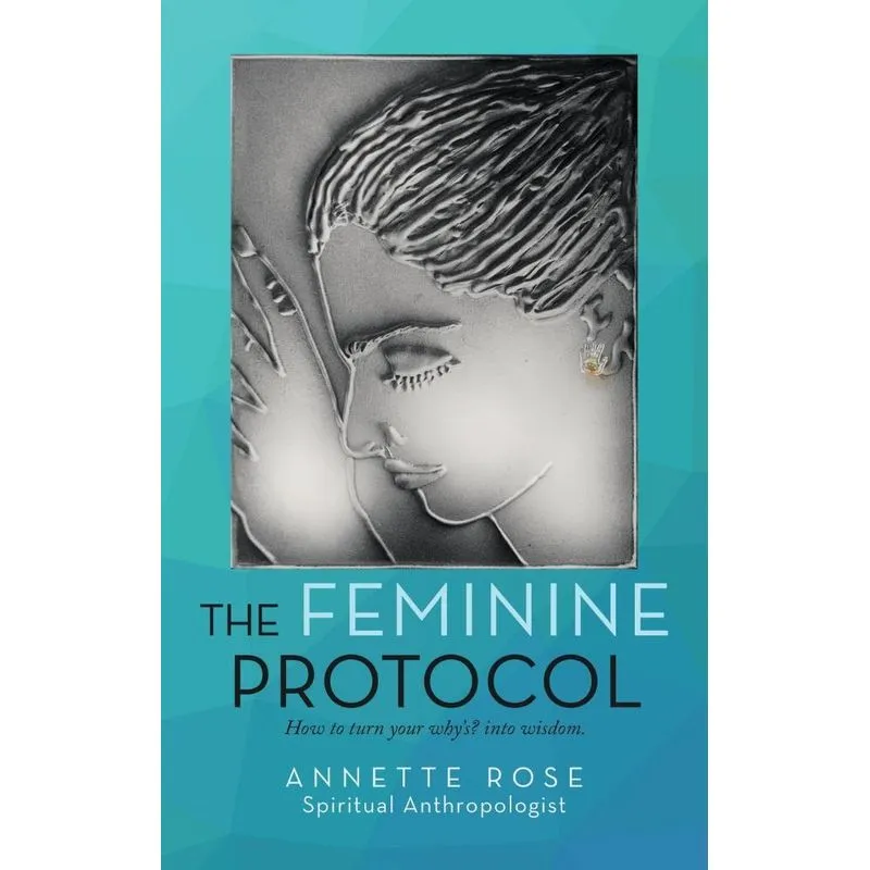 The Feminine Protocol