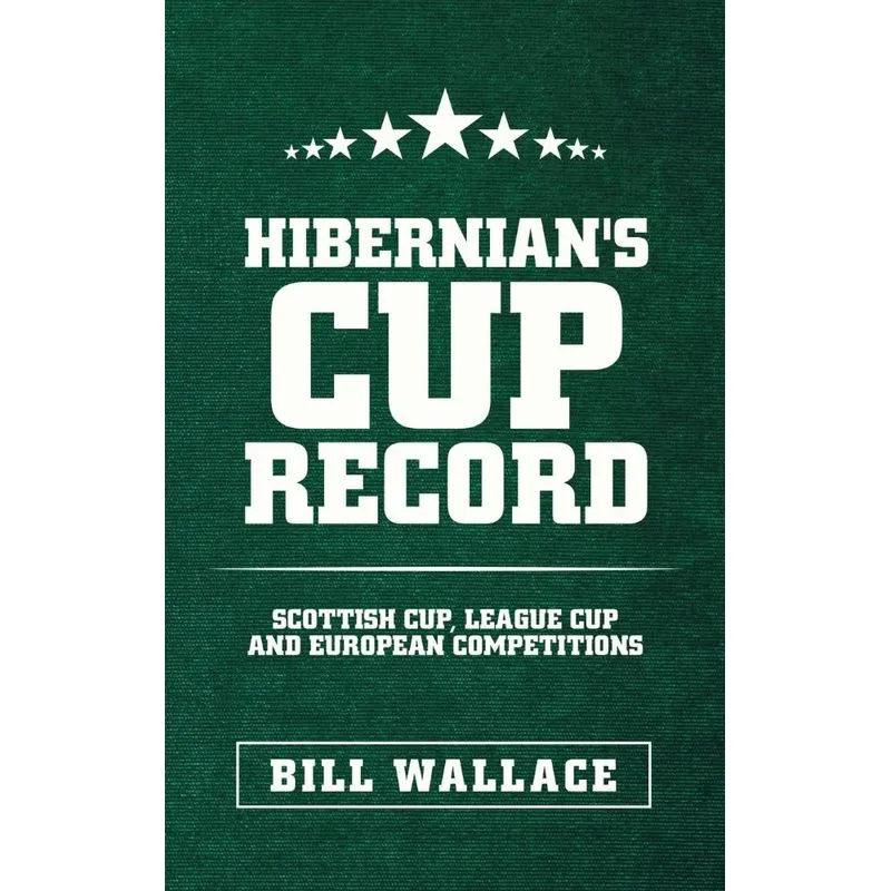 Hibernians Cup Record