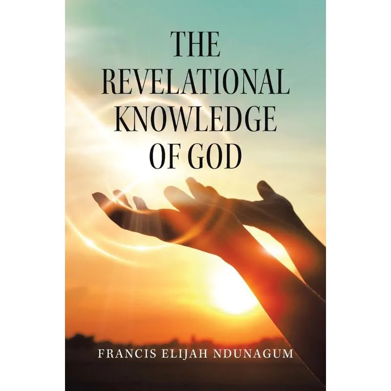 The Revelational Knowledge Of God