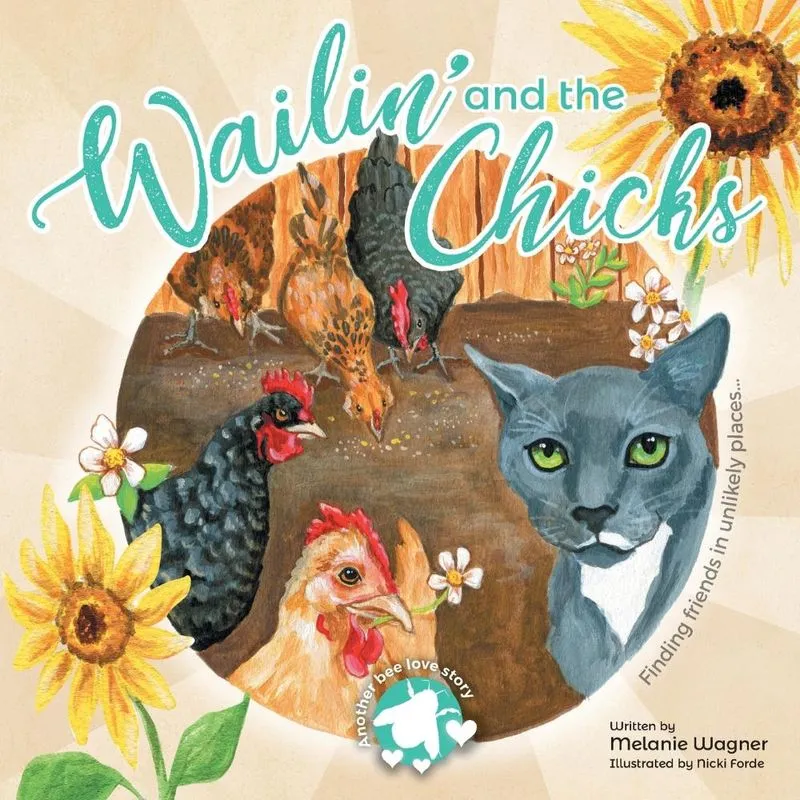 Wailin and the Chicks