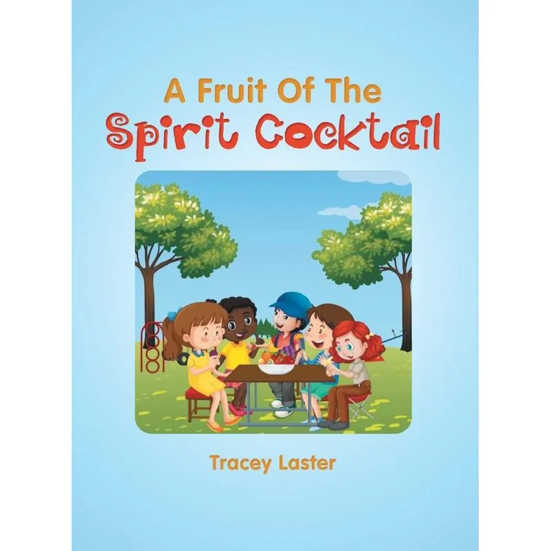 A Fruit Of The Spirit Cocktail
