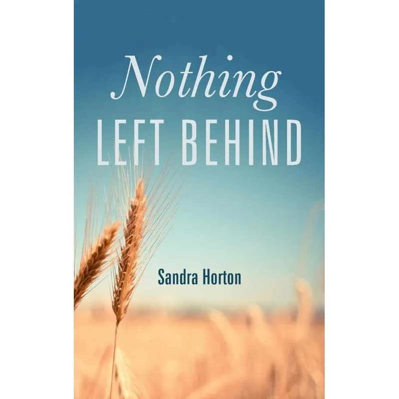Nothing Left Behind