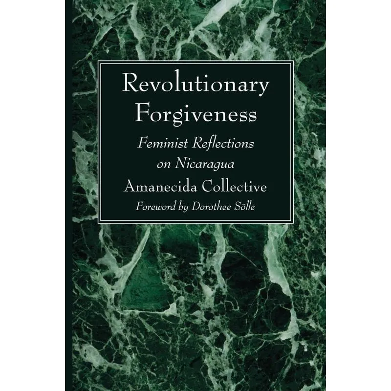 Revolutionary Forgiveness