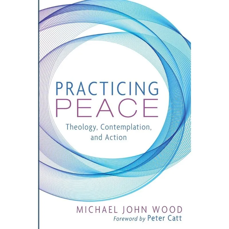 Practicing Peace