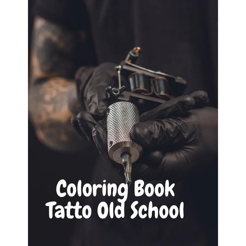 Coloring Book Tatto Old School