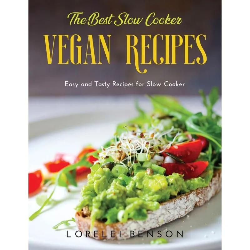 The Best Slow Cooker Vegan Recipes