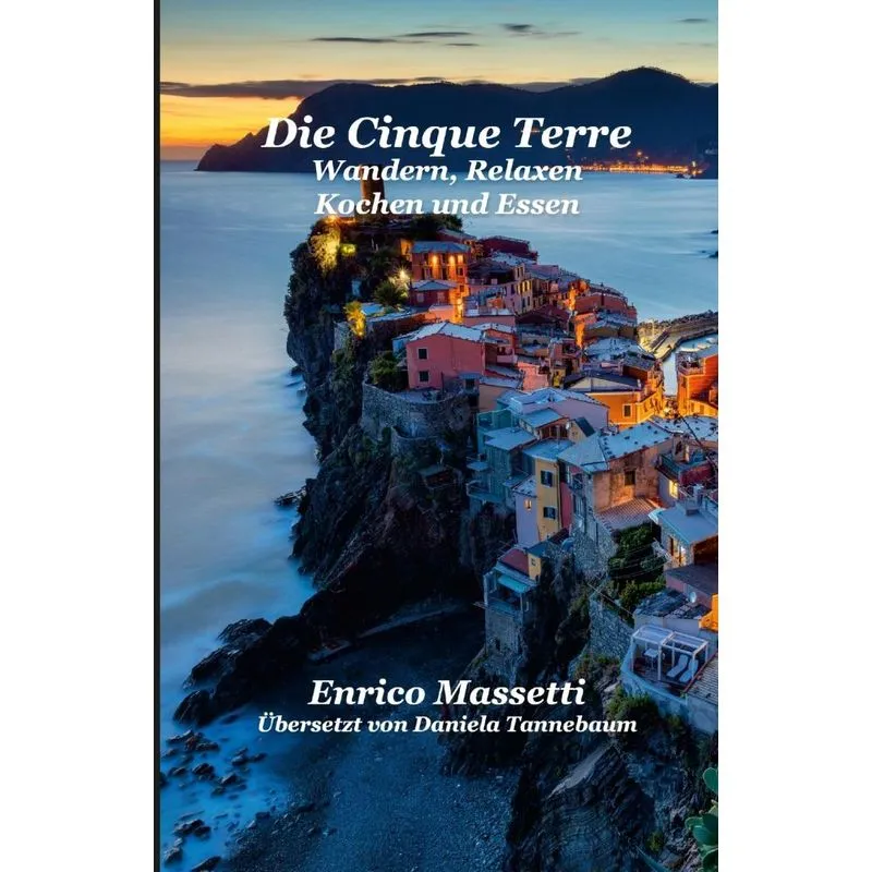 Die Cinque Terre