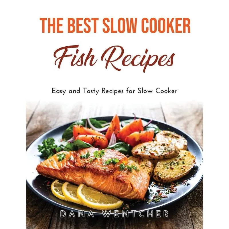 The Best Slow Cooker Fish Recipes
