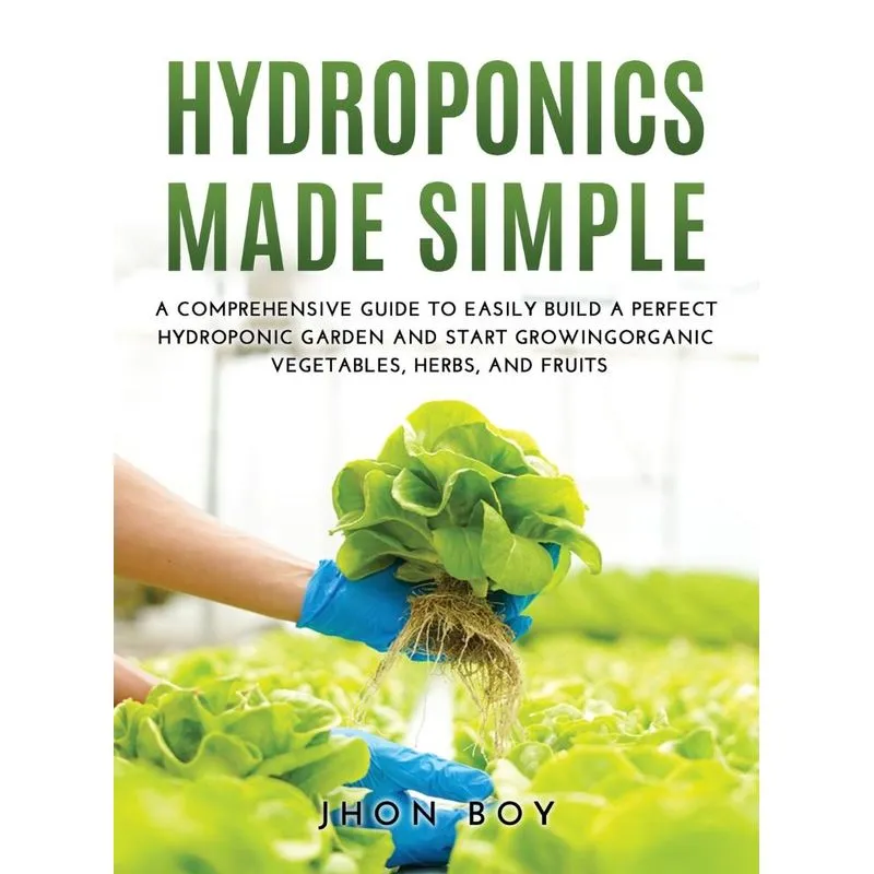 HYDROPONICS MADE SIMPLE