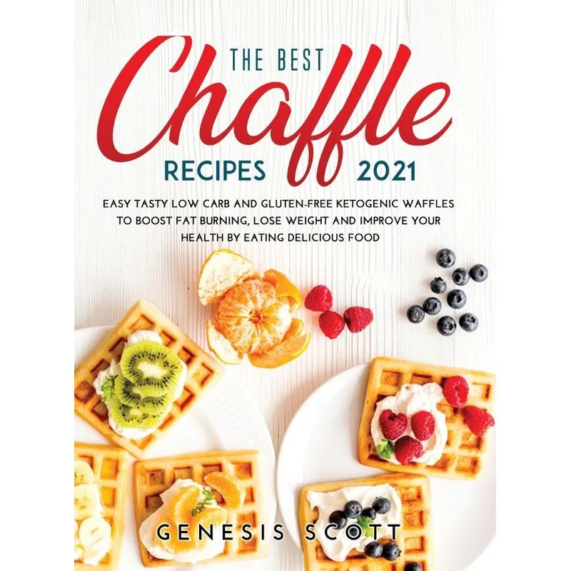 THE BEST CHAFFLES RECIPES 2021