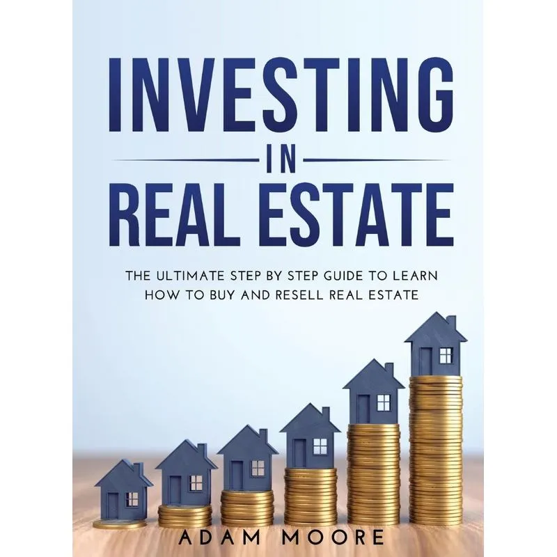 INVESTING IN REAL ESTATE