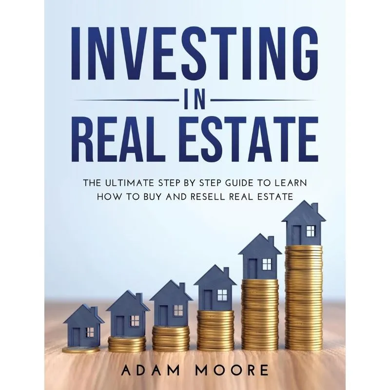 INVESTING IN REAL ESTATE