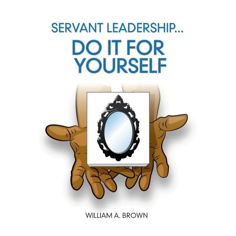 SERVANT LEADERSHIP