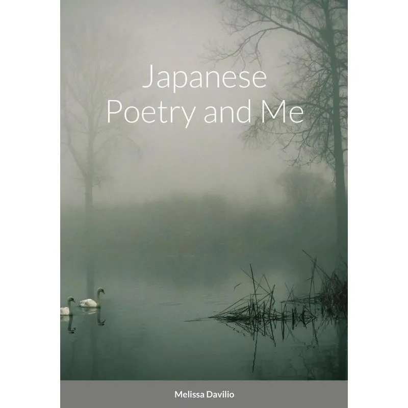 Japanese Poetry and Me