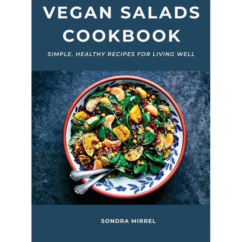 Vegan Salads Cookbook