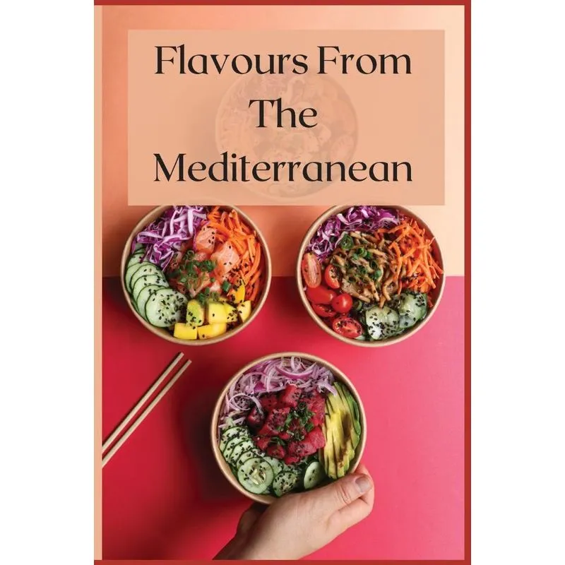 Flavours From The Mediterranean