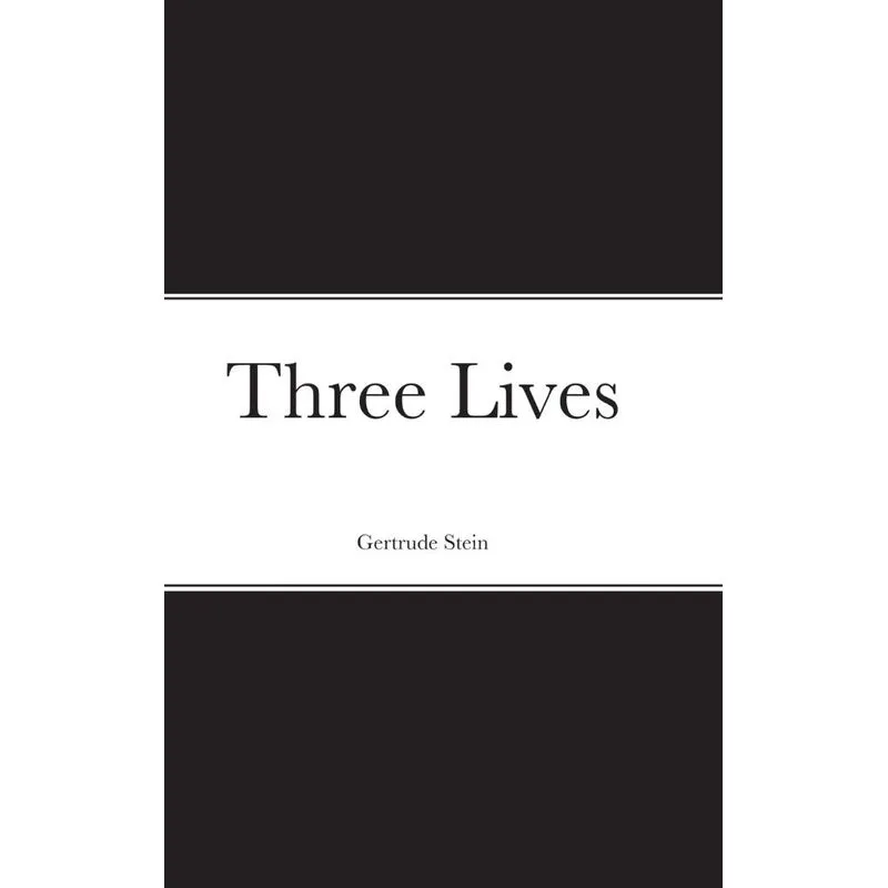 Three Lives