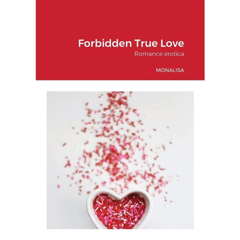 Forbidden True Love
