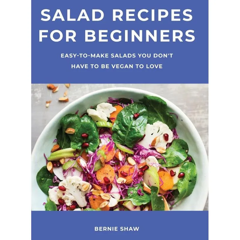Salad Recipes for Beginners