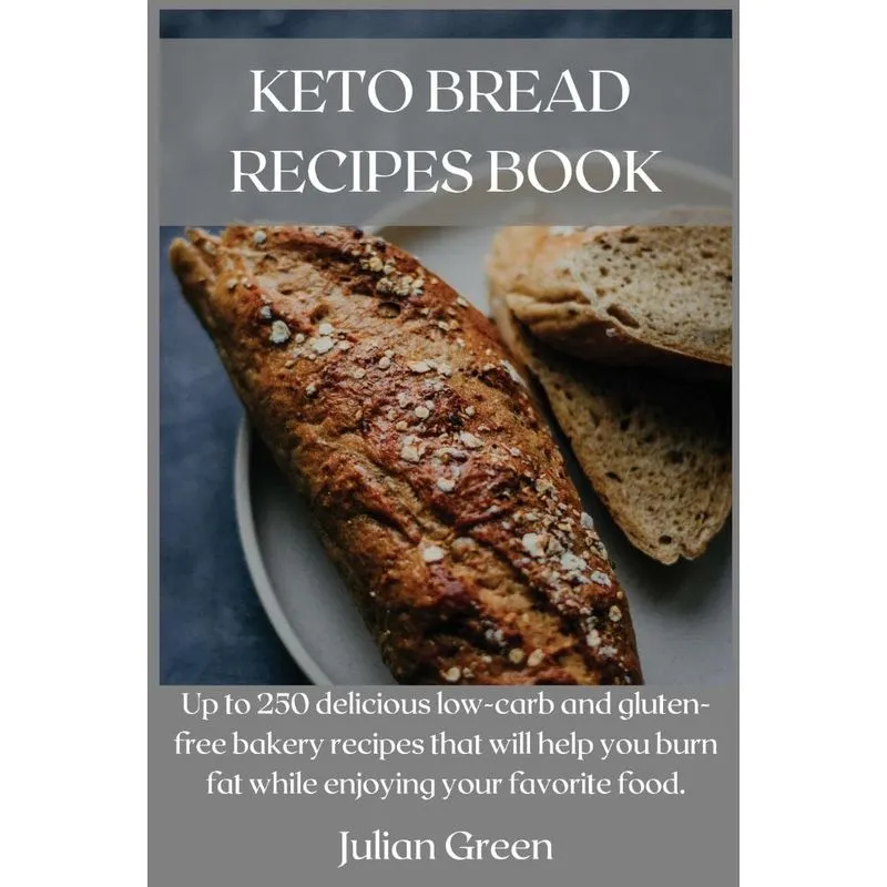 KETO BREAD RECIPES BOOK