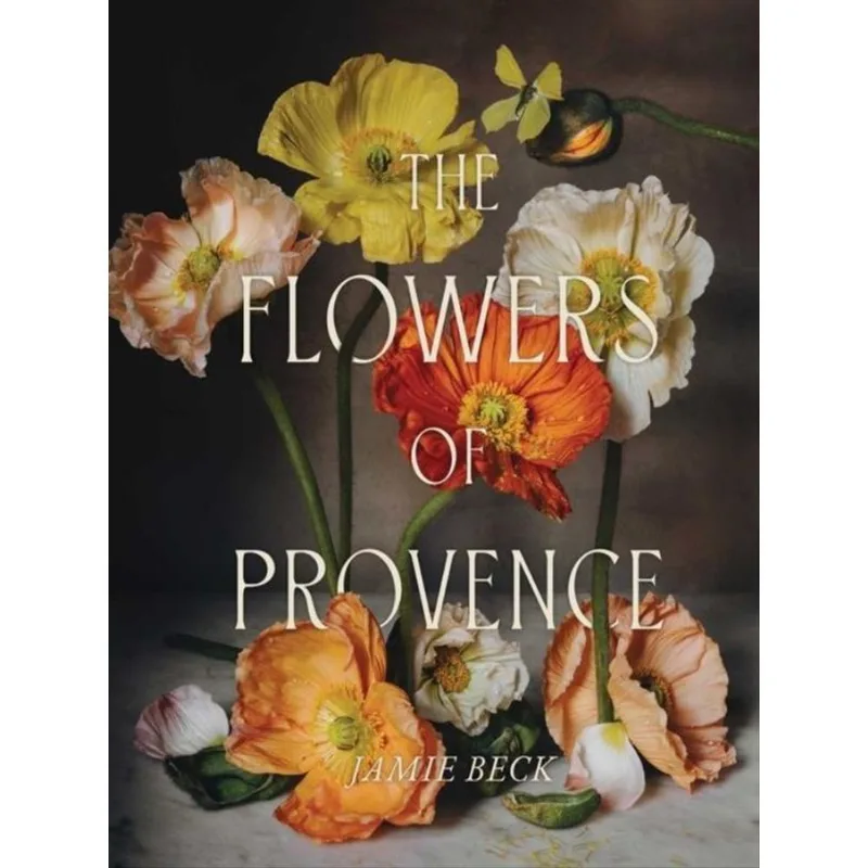 THE FLOWERS OF PROVENCE