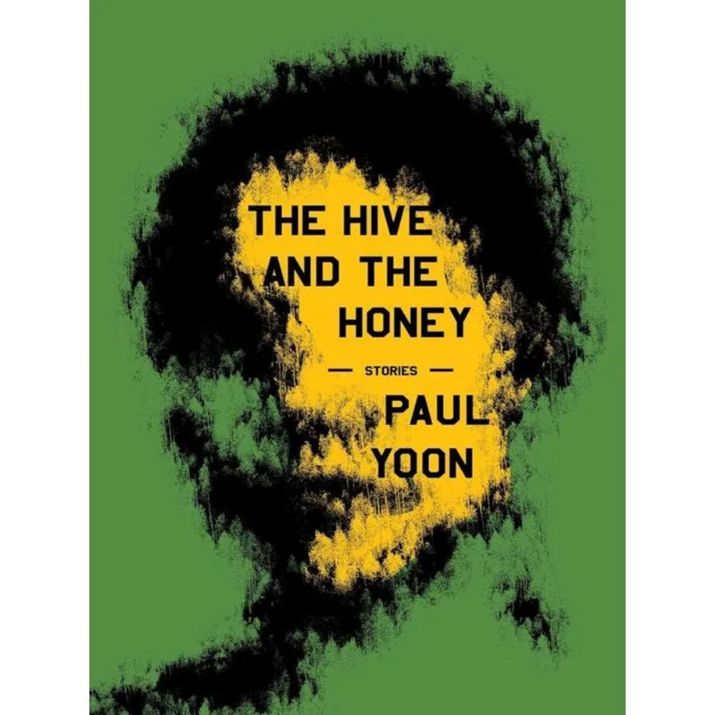 THE HIVE AND THE HONEY