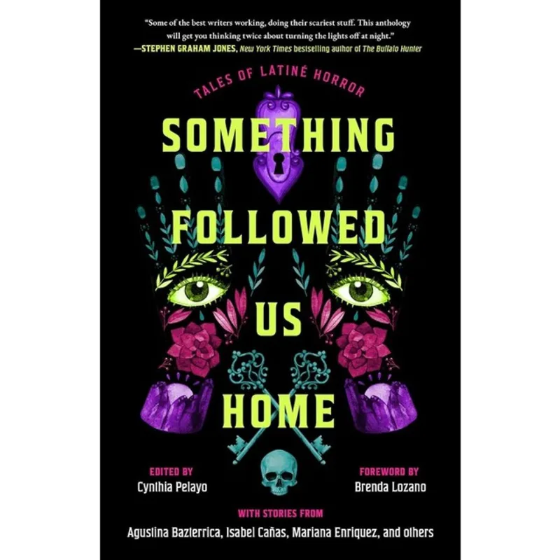 SOMETHING FOLLOWED US HOME - TALES OF LATINÉ HORROR