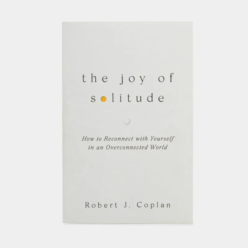 The joy of solitude