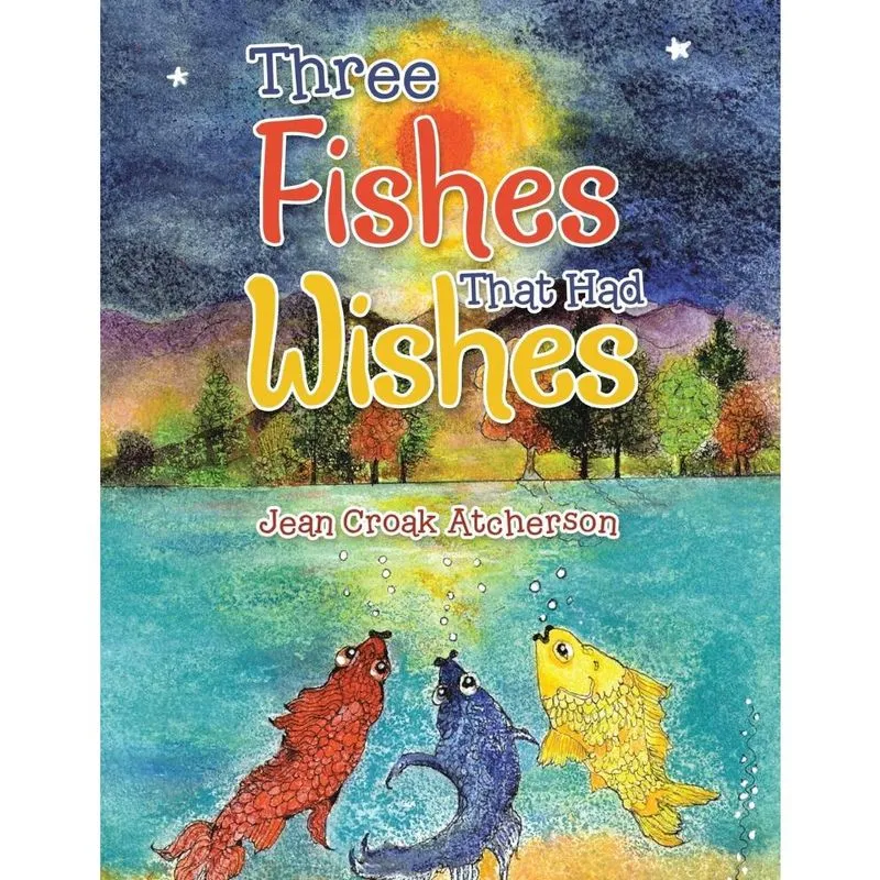 Three Fishes That Had Wishes