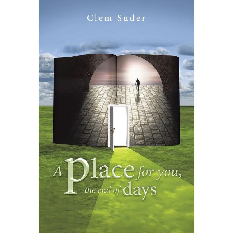 A Place For You, The End Of Days